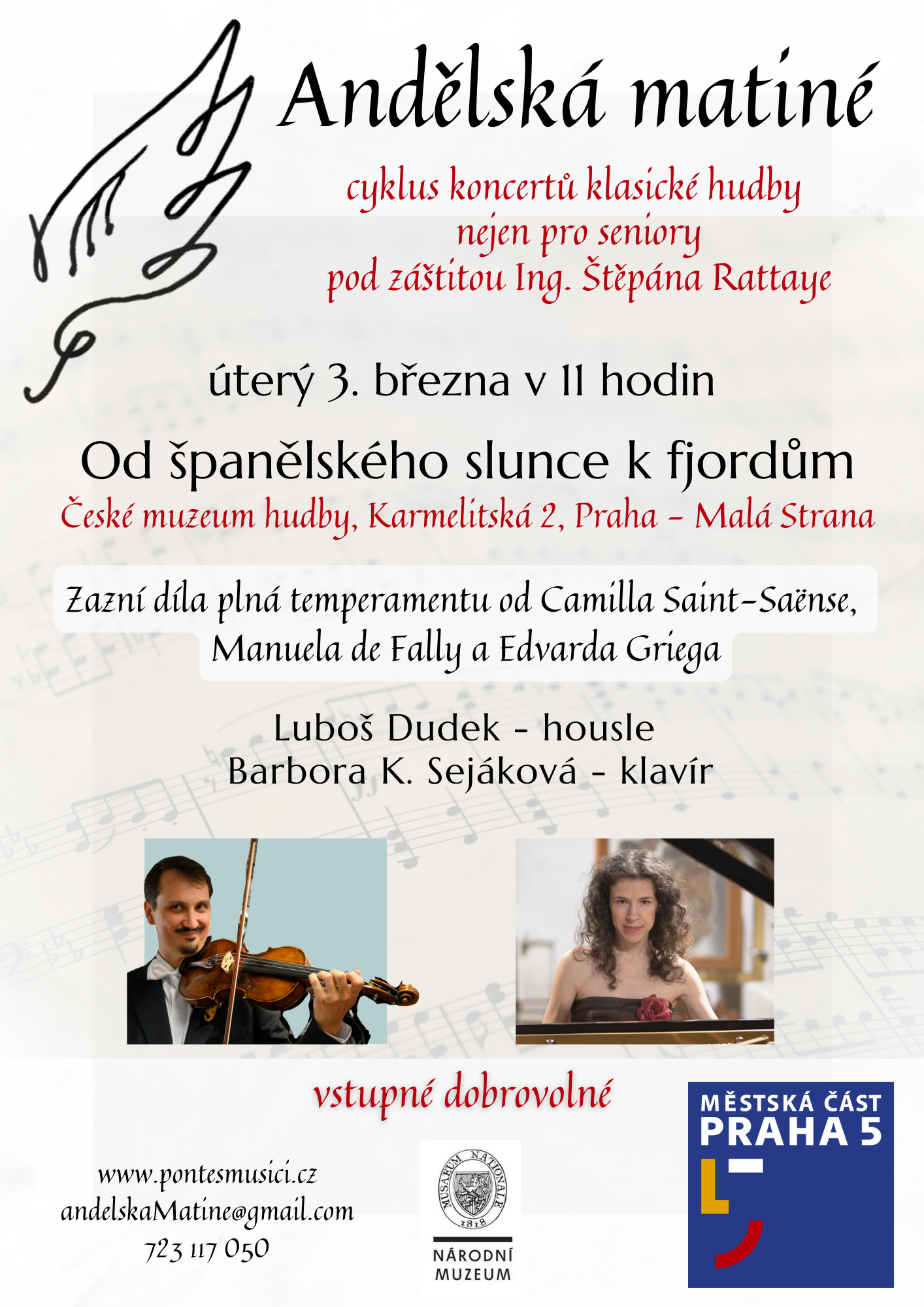 Klasické tóny rozezní České muzeum hudby 1 Andelska matine Od spanelskeho slunce k fjordum