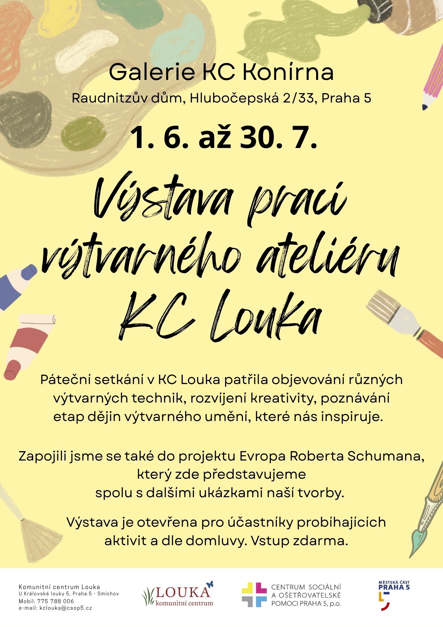 Výstava prací výtvarného ateliéru KC Louka 1 KCK vystava 6 26