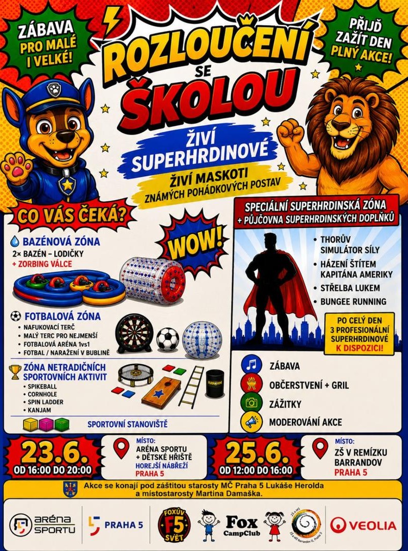 V Aréně sportu i na Barrandově se na vás těší živí superhrdinové 1 Rozlouceni se skolou IG