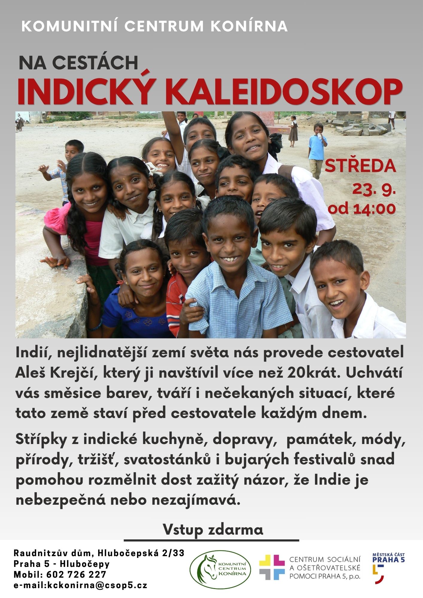 Přehled akcí v Praze 5 tento týden 3 KCK Indie 9 26