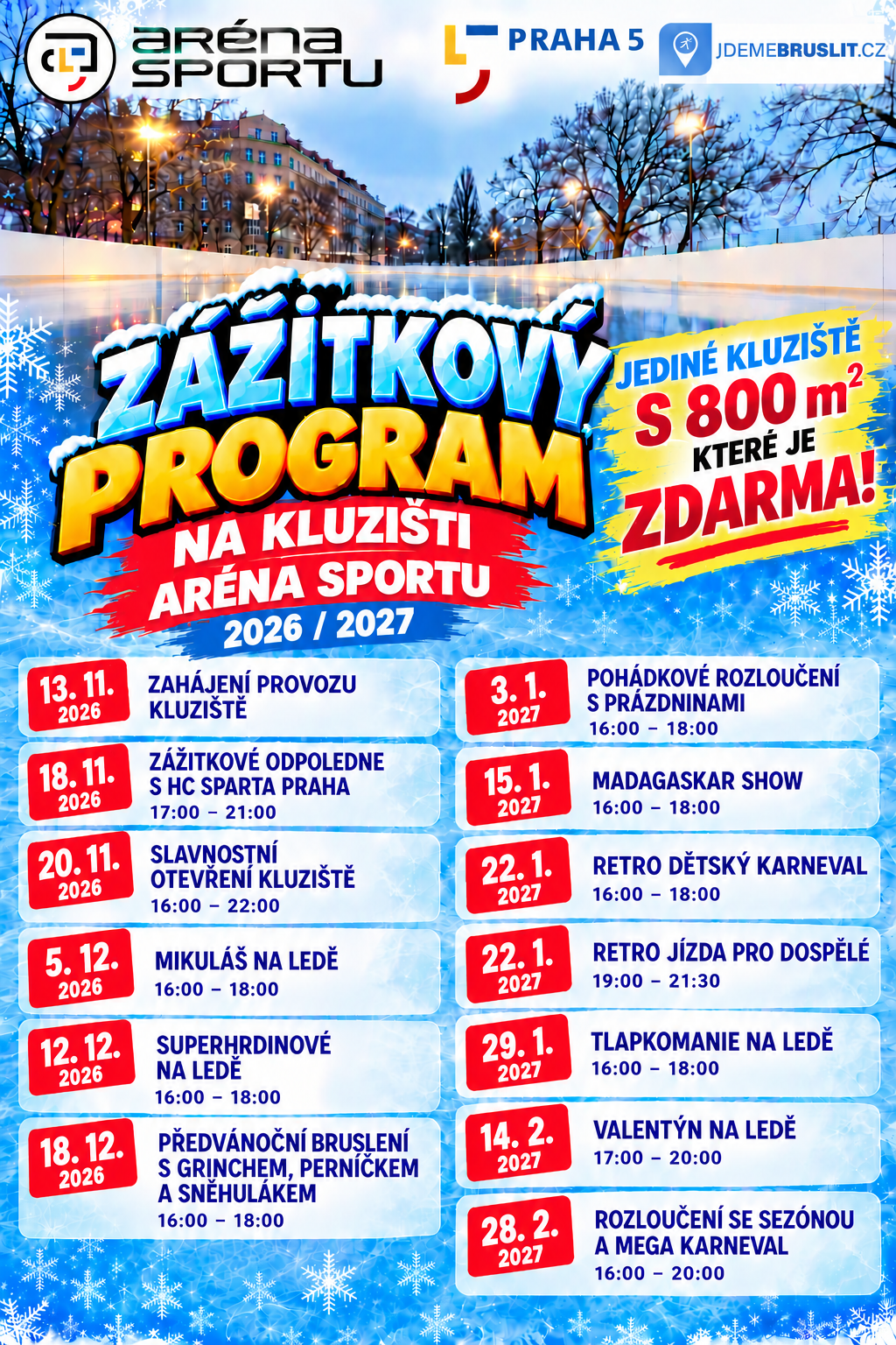 Aréna sportu zavřela, chystá kluziště 2 Program kluziste