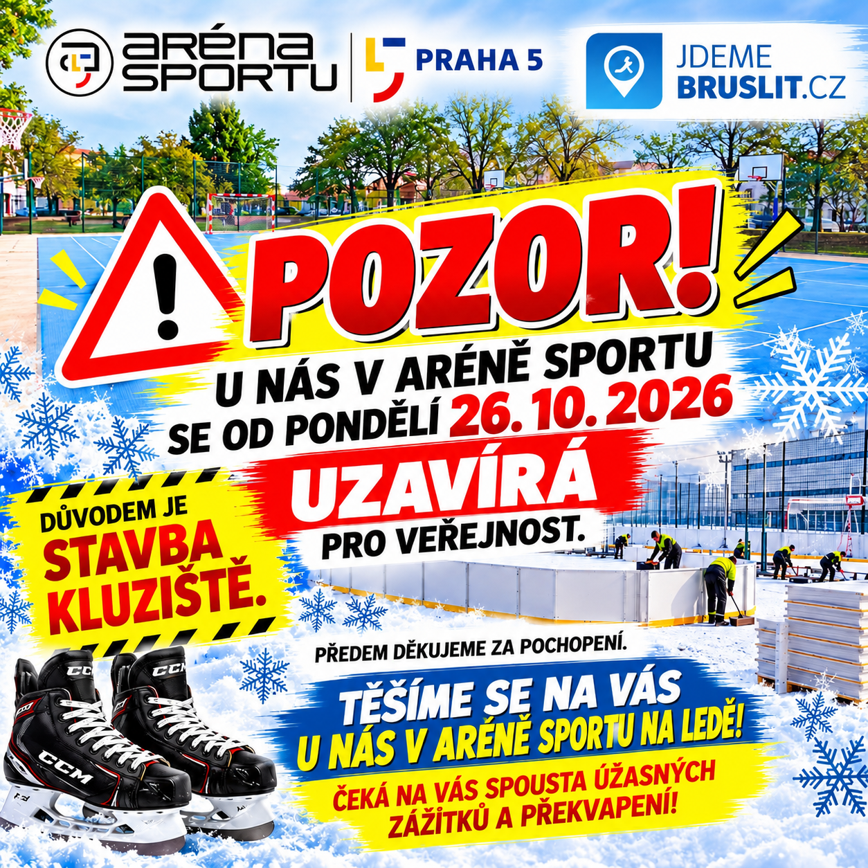 Aréna sportu zavřela, chystá kluziště 1 Uzavreni Areny sportu